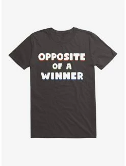 Non-Licensed Opposite Of A Winner T-Shirt